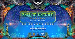 Back to Nature Festival 2026 🌕 20th Year of Mind Manifest · 25 Jun 26, 22:00