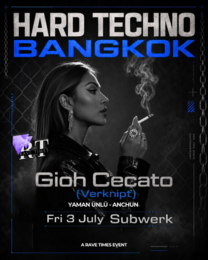 HARD TECHNO w/ Gioh Cecato (Verknipt) | by Rave Times · 03.07.26, 22:00