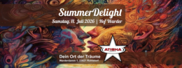 SummerDelight 2026 [TranceDance] - by Atisha und Hof Warder · 11 Jul 26, 17:00