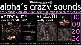alpha.s crazy sounds: DARKPSY  PSYCORE  HITECH · 30 Aug 26, 20:00