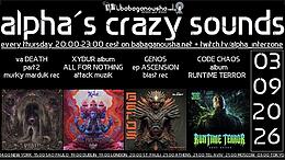 alpha.s crazy  sounds: DARKPSY EXPERIMENTAL PSYCORE HITECH · 3 Sept 26, 20:00