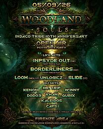 WOODLAND SOULS-10th Anniversary Indaco Tribe · 5 sept. 26, 21:00