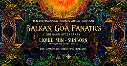 Balkan Goa Fanatics Open Air Afterparty w/ Liquid Sun - Sunborn · 11 sept 26, 22:00