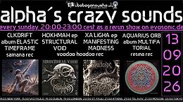 alpha.s crazy sounds: DARKPSY  PSYCORE  HITECH · 13 Sept 26, 20:00