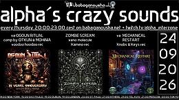 alpha.s crazy  sounds: DARKPSY PSYCORE HITECH · 24 Sept 26, 20:00