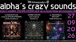 alpha.s crazy sounds: DARKPSY  PSYCORE  HITECH · 27 Sept 26, 20:00