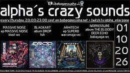 alpha.s crazy sounds: DARKPSY *  HITECH · 1 oct 26, 20:00
