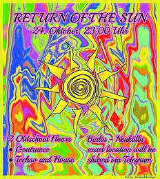 RETURN OF THE SUN XV - a Psychedelic Sound Gathering · 24 Oct 26, 23:00