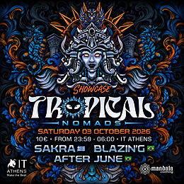 Showcase Tropical Nomads · 03.10.26, 23:30