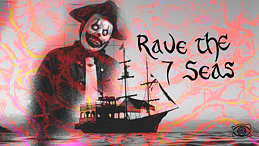Rave The 7 Seas · 10 Oct 26, 20:00