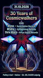30 Years of Cosmicwalkers · 31 Oct 26, 21:30
