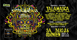 SIMSALABIM / MAGIC HALLOWEEN GATHERING / TALAMASCA UVM. / 20 YEARS ANNIVERSARY · 31 oct. 26, 23:00