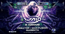 SURROUND SOUND EXPERIENCE – WAIO KEHRT ZURÜCK! · 21 nov. 26, 23:00