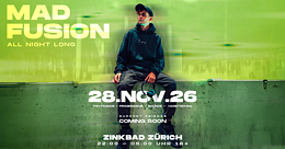 MAD FUSION / All Night Long · 28.11.26, 22:00