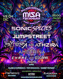 5to Aniversario Misa Psicodelika Barcelona - Sonic Species - Jumpstreet · 4 Dec 26, 23:30