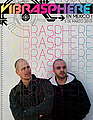 VIBRASPHERE en Mexico !!! · 5 Mar 10, 20:00