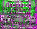 Overdose · 10 Dec 10, 21:00