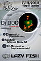 Psytrance Activity presents [Dj Doc] @Lazy Fish · 07.12.12, 22:00