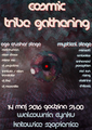 COSMIC TRIBE GATHERING ॐ NAMASTE // MetaHuman LIVE! Alien Chaos LIVE! Mirror Me · 14 may 16, 21:00