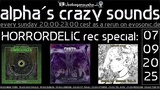 alpha.s crazy sounds: HORRORDELIC rec special · 4 sept 25, 20:00