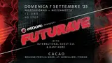 FUTURAVE // MEZZOGIORNO - MEZZANOTTE // 12 ORE NO STOP MUSIC @ CACAO · 07.09.25, 12:00