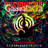 Visions of Gaggalacka · 19 sept. 25, 23:00