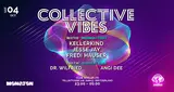 Collective Vibes with/ Kellerkind · 4 oct. 25, 23:00