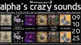 alpha.s crazy sounds: metal breakcore darkpsy psycore hitech show · 9 oct. 25, 20:00