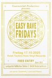Easy Rave Fridays · 17 oct. 25, 20:00