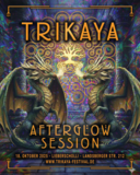 TRIKAYA Festival - Afterglow Session · 18 oct. 25, 22:00