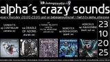 alpha.s crazy sounds · 23.10.25, 20:00