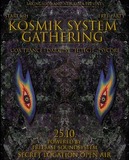 KOSMIK SYSTEM GATHERING · 25 Oct 25, 16:00