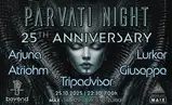 PARVATI NIGHT 25.10.2025 · 25 oct. 25, 22:30