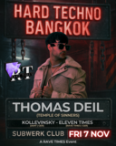 ⛓️HARD TECHNO w/ THOMAS DEIL !!! | by Rave Times · 7 nov 25, 22:00