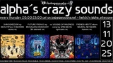 alpha.s crazy sounds: darkpsy * psycore * hitech · 13 nov. 25, 20:00