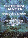 SUBTERRA SANCTA w/ Selective Mood · 14.11.25, 21:00