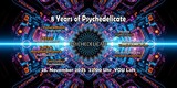 8 Years of Psychedelicate · 28 Nov 25, 22:00
