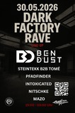 Dark Factory Rave · 30.05.26, 15:00