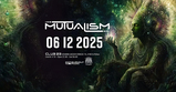 MUTUALISM · 6 Dec 25, 22:00