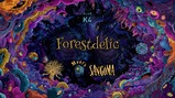 Forestdelic Meets Sangoma · 13 déc. 25, 23:00
