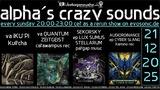 alpha.s crazy sounds: psycore * darkpsy * hitech · 18 Dec 25, 20:00