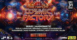 COSMIC FACTORY NYE · 31 dic 25, 21:00