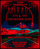 MIRAGE AFTER PARTY // TURIN UNDERGROUND MATINEE // SECRET LOCATION · 4 janv. 26, 04:00