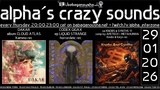 alpha.s crazy sounds: *darkpsy*hitech* · 29 Jan 26, 20:00