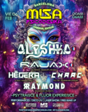 MISA PSICODELIKA CARNIVAL BARCELONA - ALYSHKA - RAJAX - HËDERA - CHAAC - RAYMOND · 6 Feb 26, 23:30