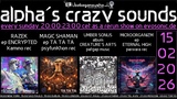 alpha.s crazy sounds: *darkpsy*hitech* · 12.02.26, 20:00