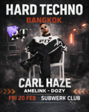 HARD TECHNO w/ Carl Haze | SUBWERK Club · 21 feb 26, 22:00