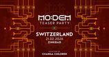 MoDem Teaser Switzerland · 21 Feb 26, 22:00