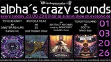 alpha.s crazy sounds: darkpsy*psycore*hitech · 26 feb 26, 20:00