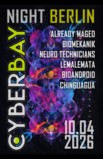 CyberBay Night in Berlin · 10 Apr 26, 23:00